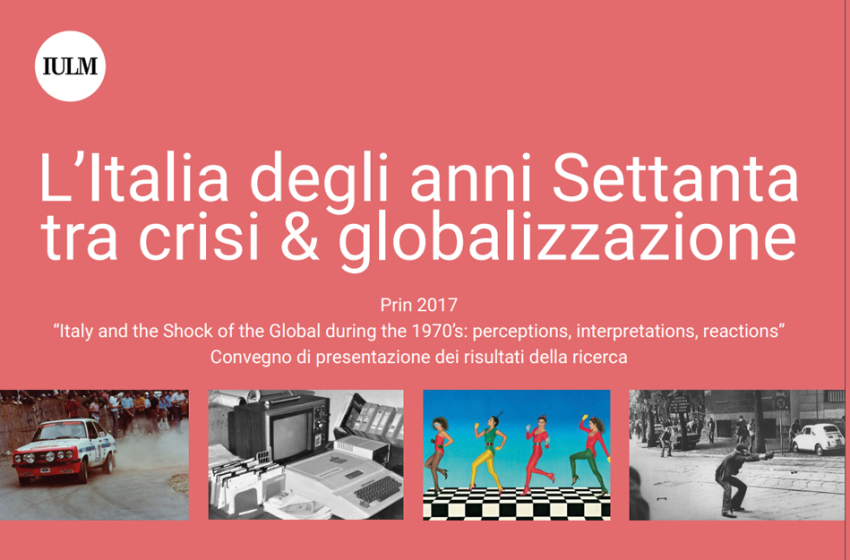  L’Italia degli anni Settanta tra crisi e globalizzazione