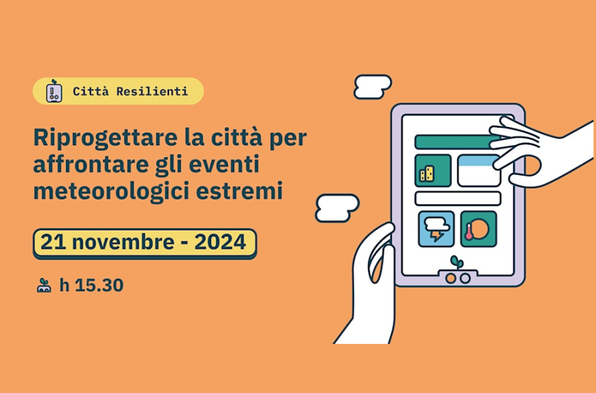  Riprogettare la città per affrontare gli eventi meteorologici estremi