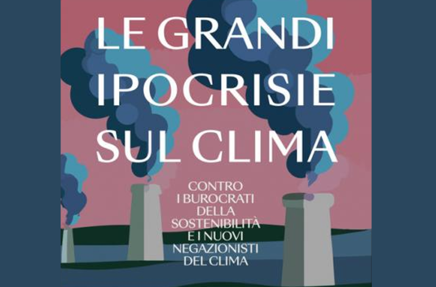  Le grandi ipocrisie sul clima