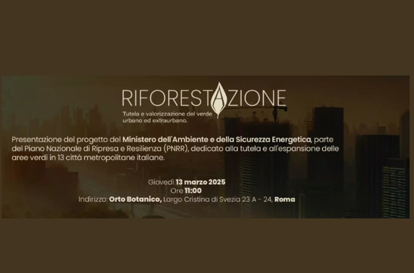  Riforestazione. Tutela e valorizzazione del verde urbano ed extraurbano