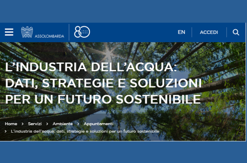  L’industria dell’acqua – Dati, strategie e soluzioni per un futuro sostenibile